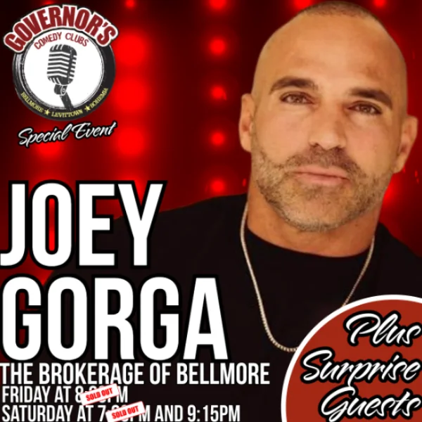 Poster for JOE GORGA "PLUS" SURPRISE GUESTS - SPECIAL EVENT - 10/16-10/17