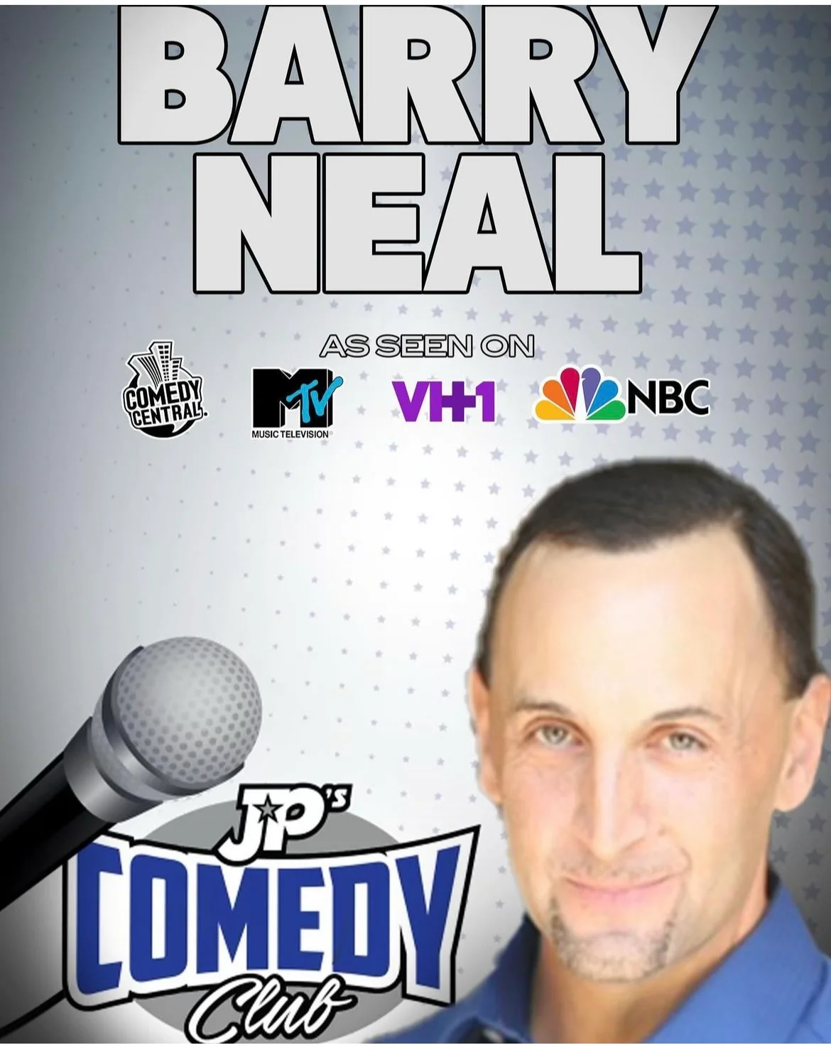 Poster for JPs Comedy Club present- BARRY NEAL!!!