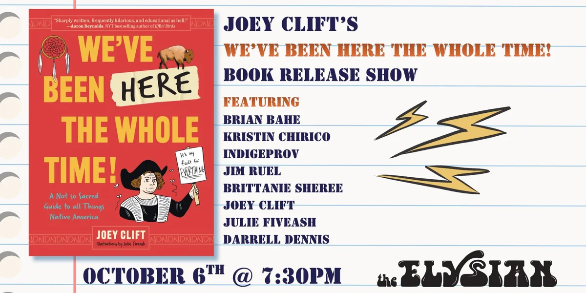 Poster for *SOLD OUT* Joey Clift - We’ve Been Here The Whole Time