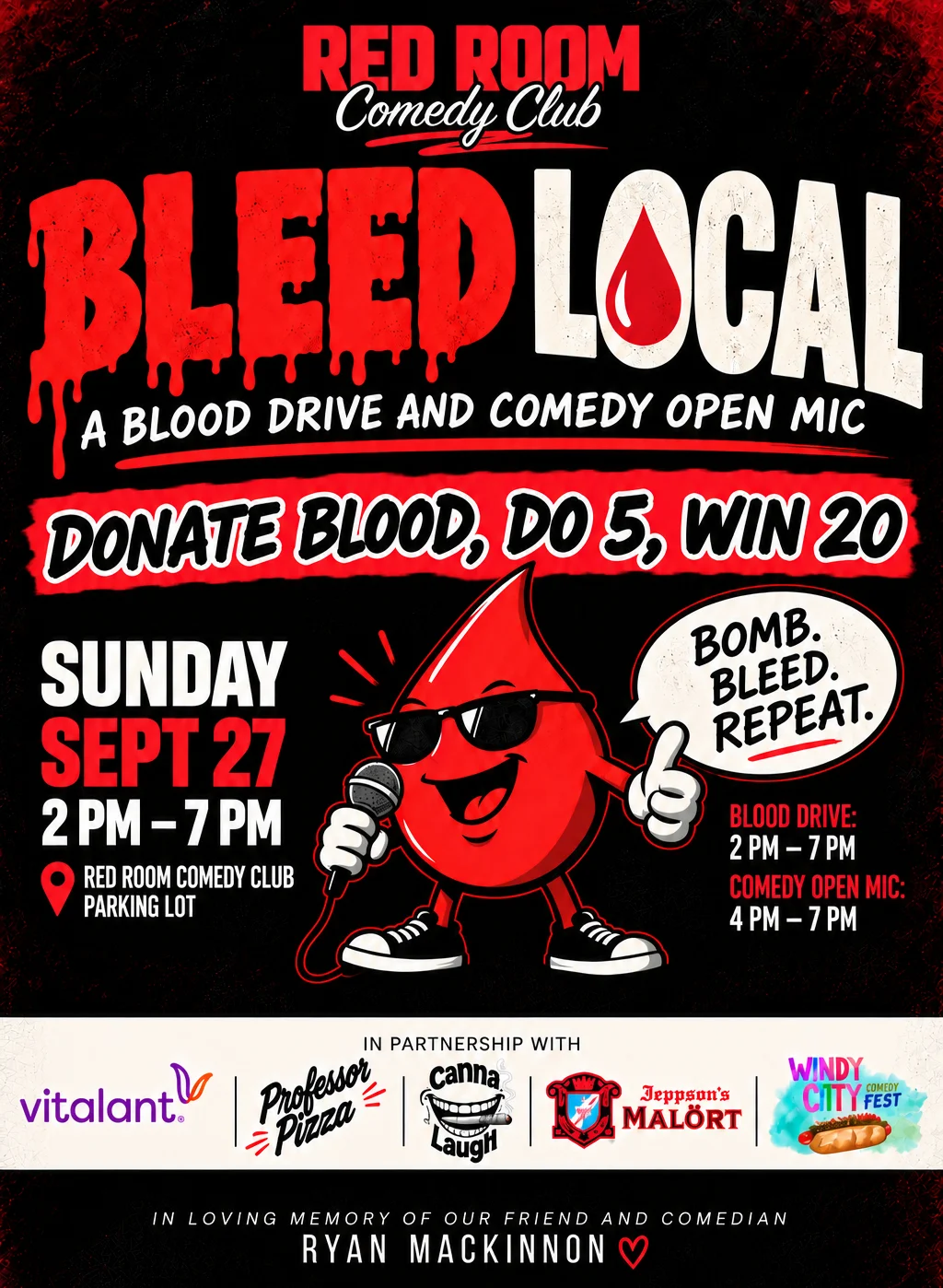Poster for BLEED LOCAL | Blood Drive & Open Mic