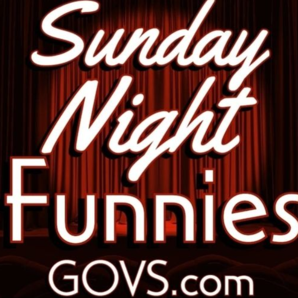 Poster for SUNDAY NIGHT FUNNIES - SUNDAY, 10/11 @ 7:00PM