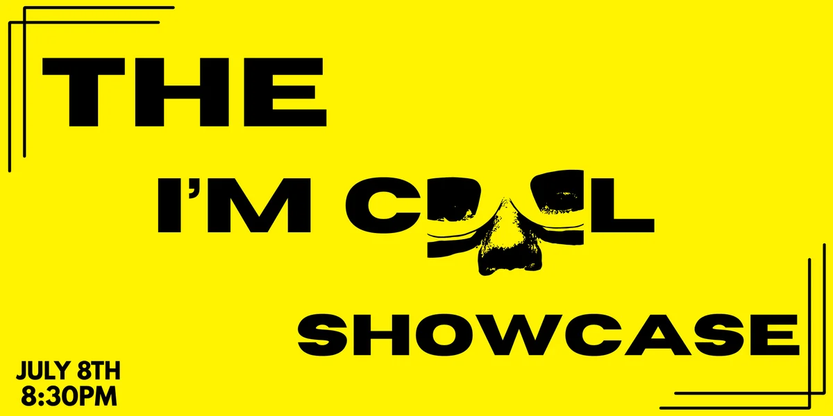Poster for The I’m Cool Showcase: Sketch