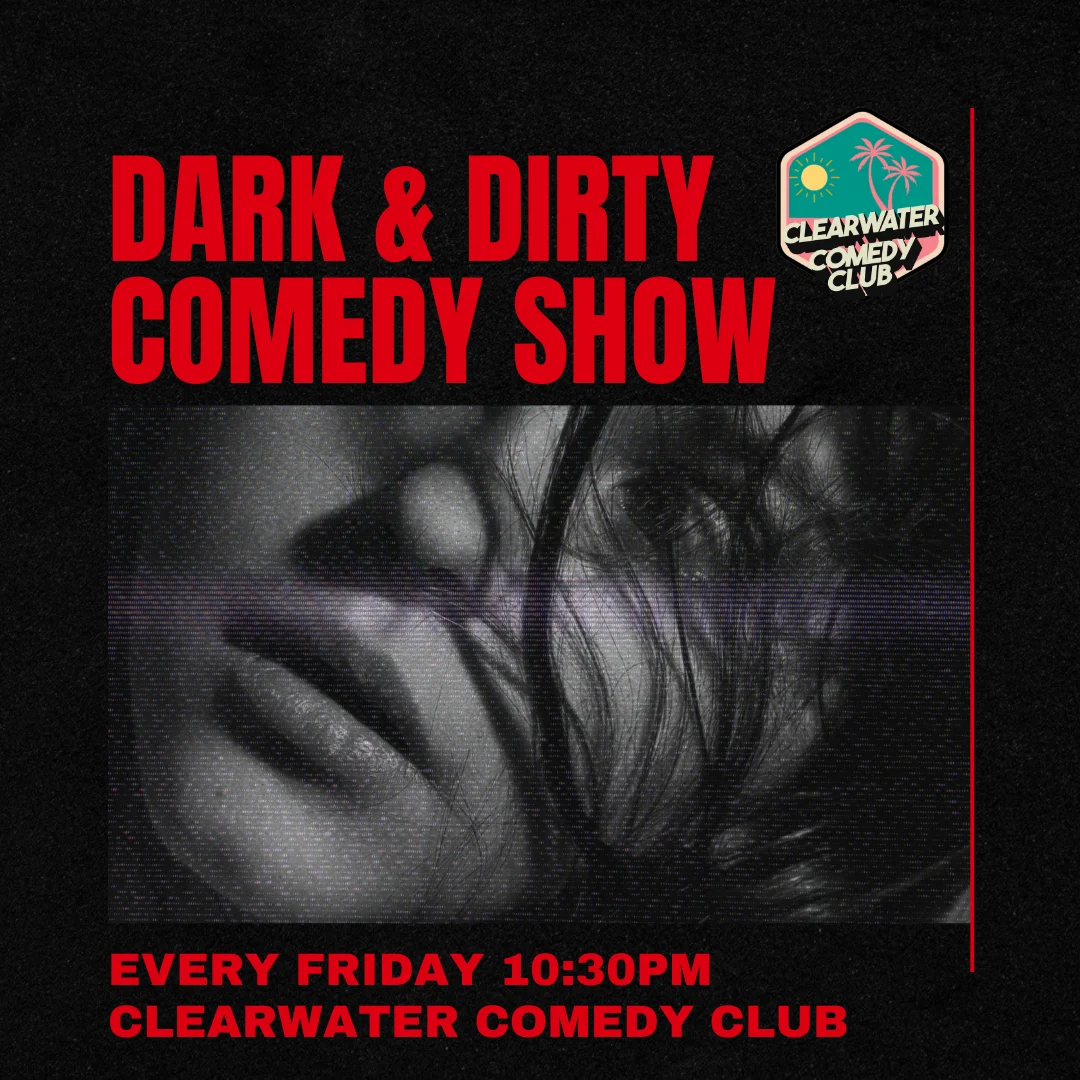Poster for The Dark & Dirty Comedy Show
