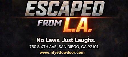 Poster for Escaped From LA: Comedy Showcase!