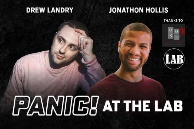 Poster for Panic! At the Lab ft. Drew Landry, Jonathon Hollis and more TBA