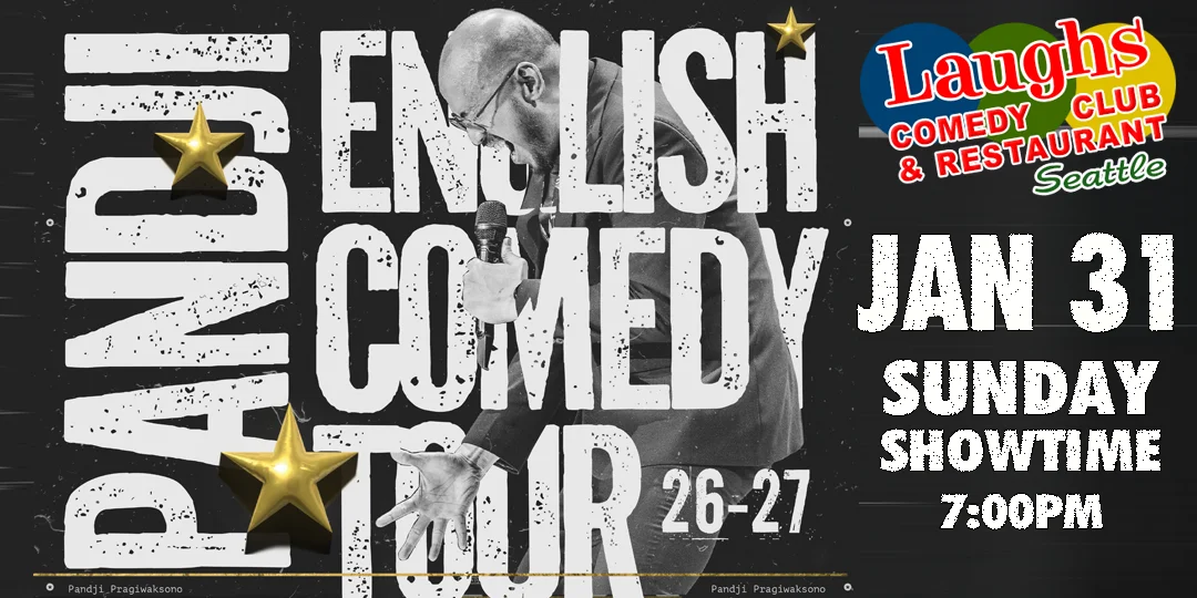 Poster for Comedian Pandji – English Tour on Jan. 31st at Laughs Comedy Club- Seattle