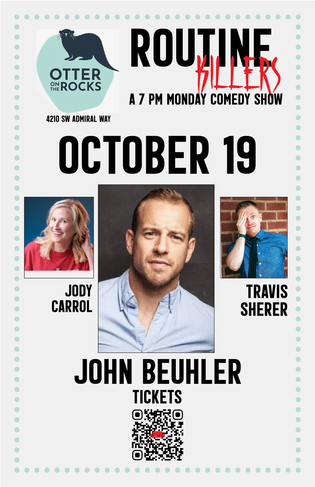 Poster for Routine Killers: John Beuhler!