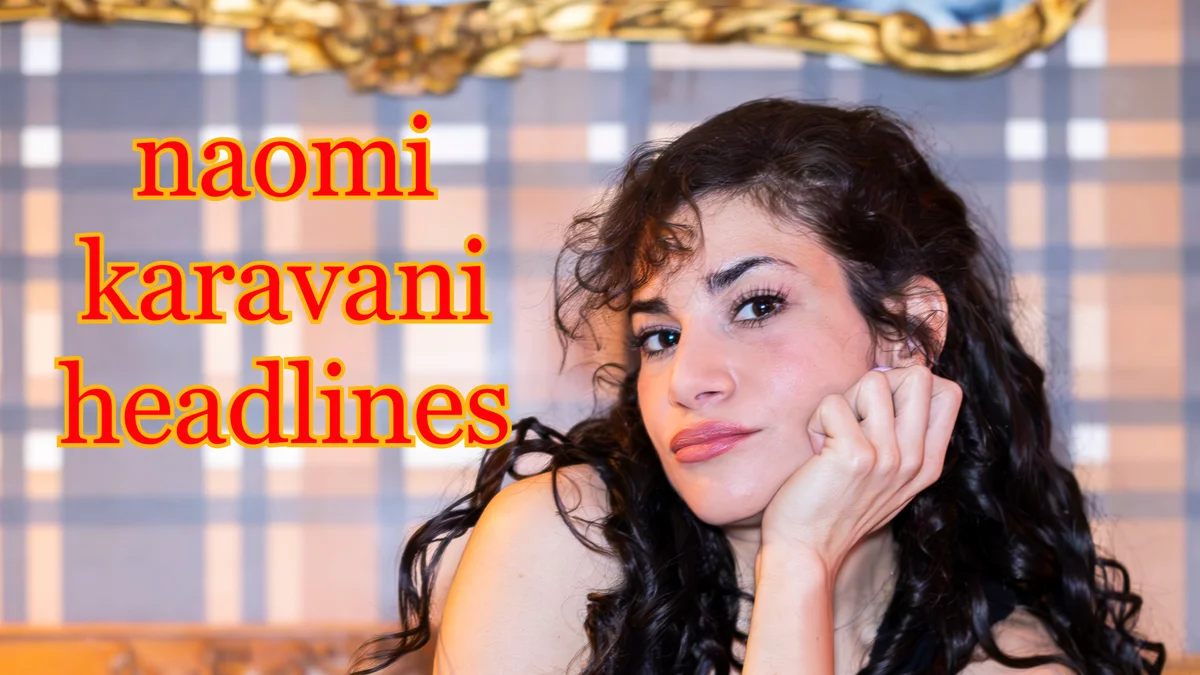 Poster for Naomi Karavani Headlines (8:00PM)