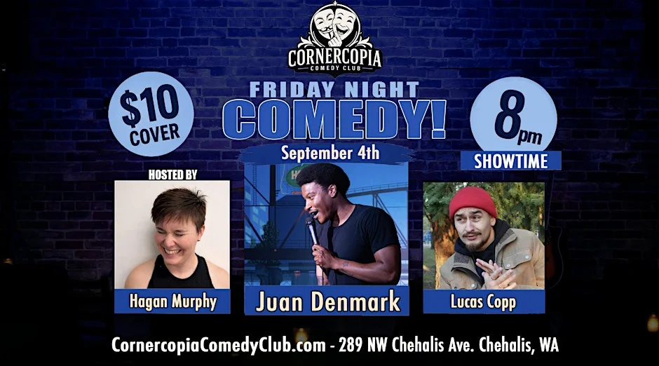 Poster for Friday night comedy featuring Juan Denmark!