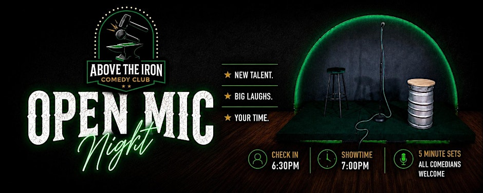 Poster for Above The Iron Open Mic Night
