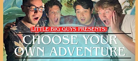 Poster for LBG PRESENTS: CHOOSE YOUR OWN ADVENTURE