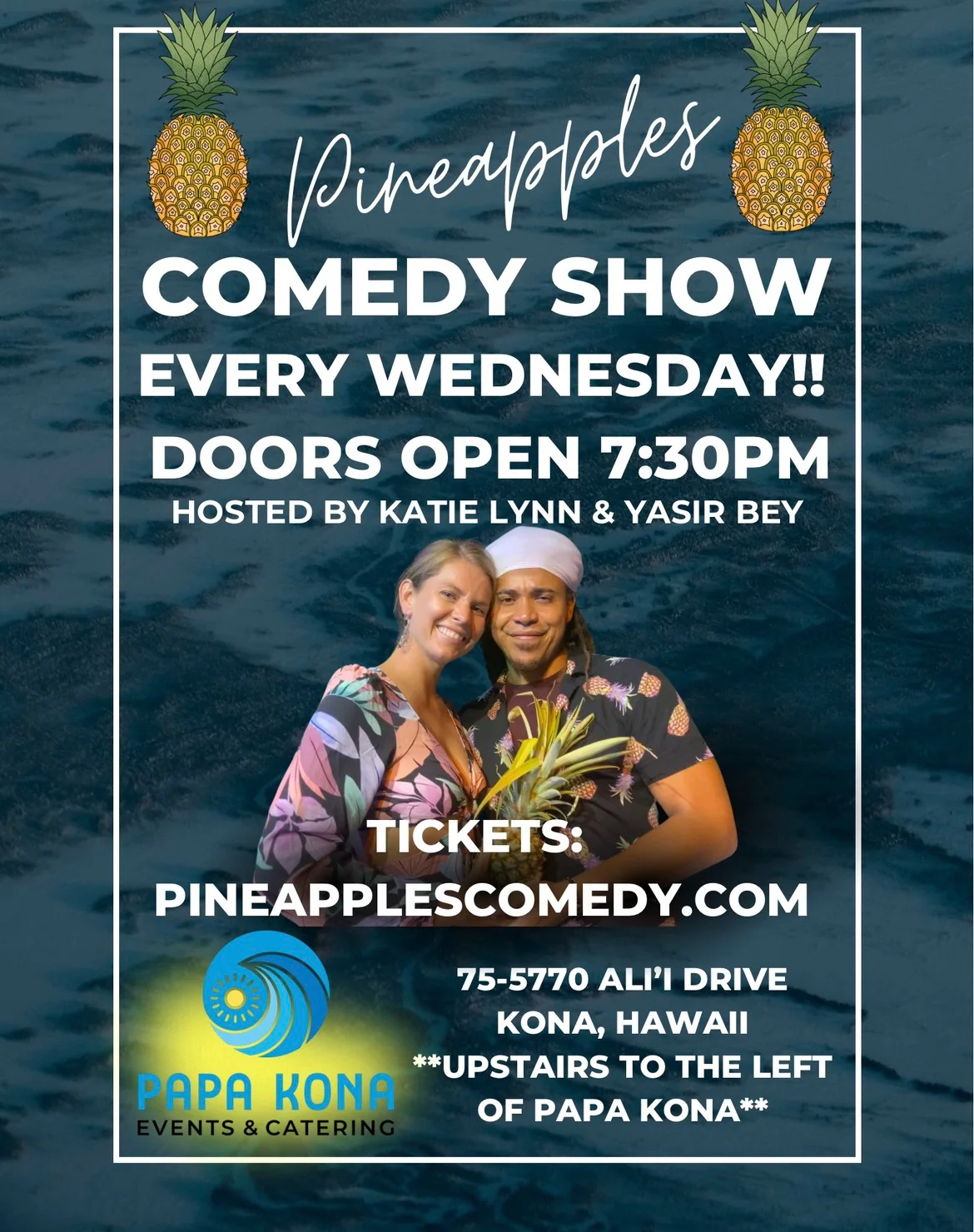 Poster for Papa Kona Pineapples Comedy Show!