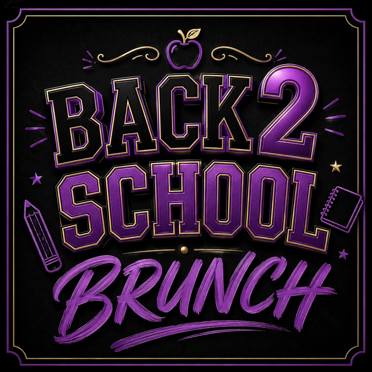 Poster for Back 2 School Brunch