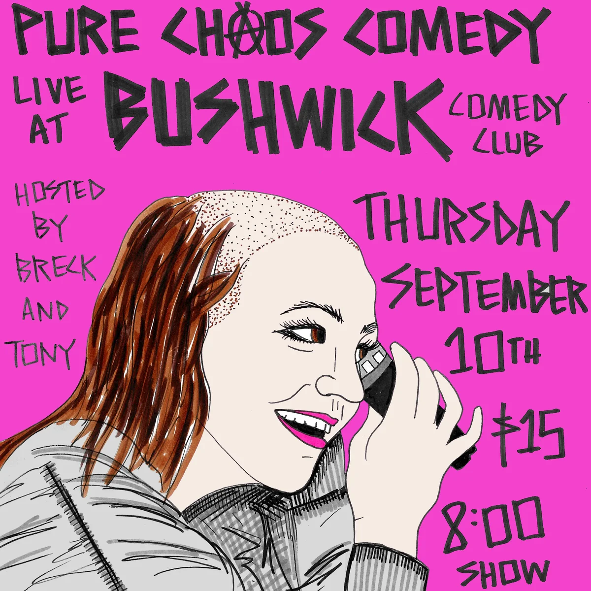 Poster for Pure Chaos Comedy (8:00 PM)