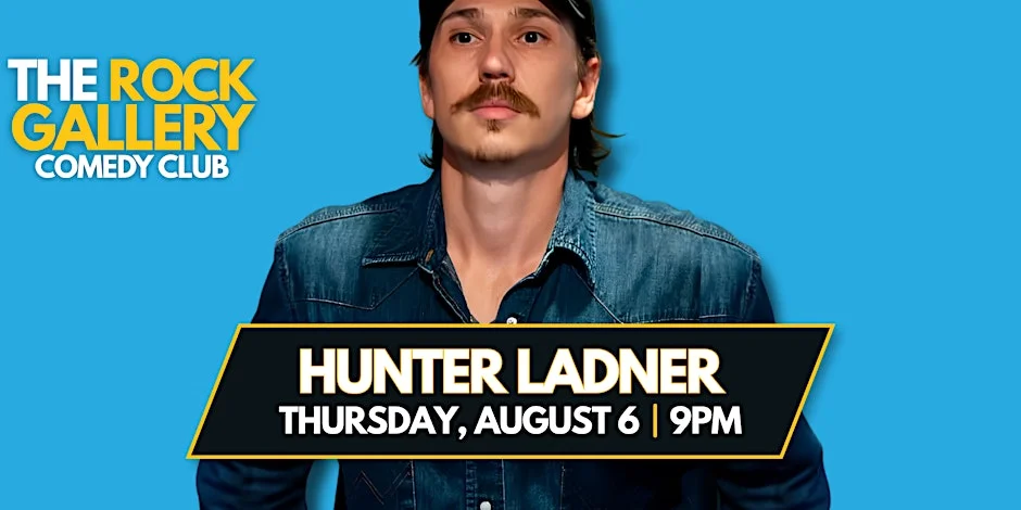 Poster for Hunter Ladner Stand-Up Comedy Show