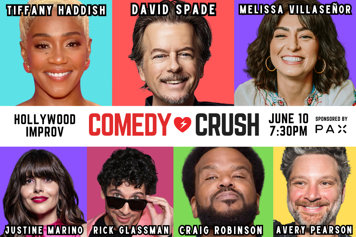 Poster for **JUST ADDED DAVID SPADE** COMEDY CRUSH ft. TIFFANY HADDISH, CRAIG ROBINSON, MELISSA VILLASENOR, RICK GLASSMAN, JUSTINE MARINO & AVERY PEARSON