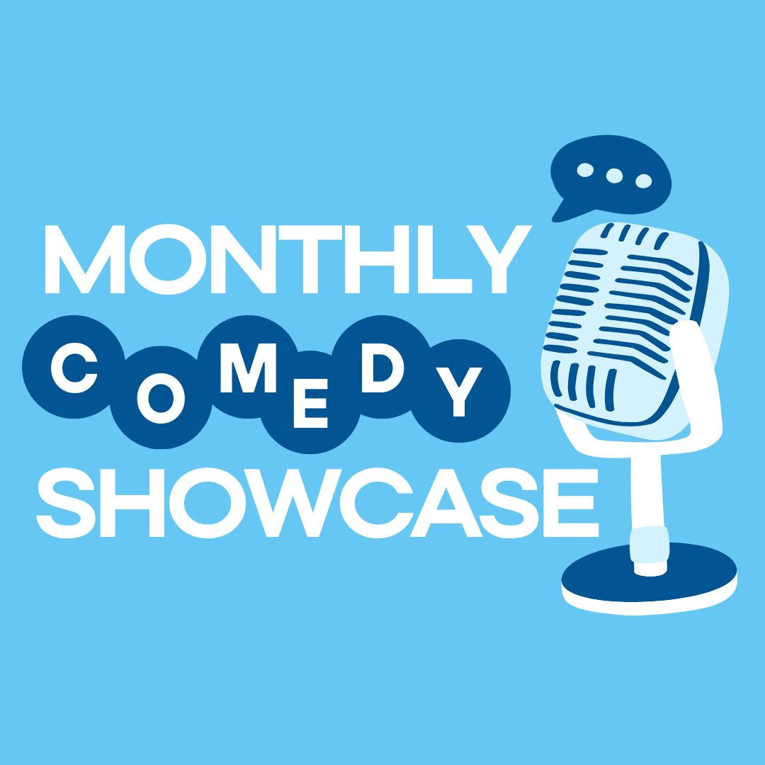 Poster for Monthly Comedy Showcase
