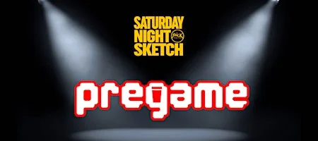Poster for SATURDAY NIGHT SKETCH: Pregame