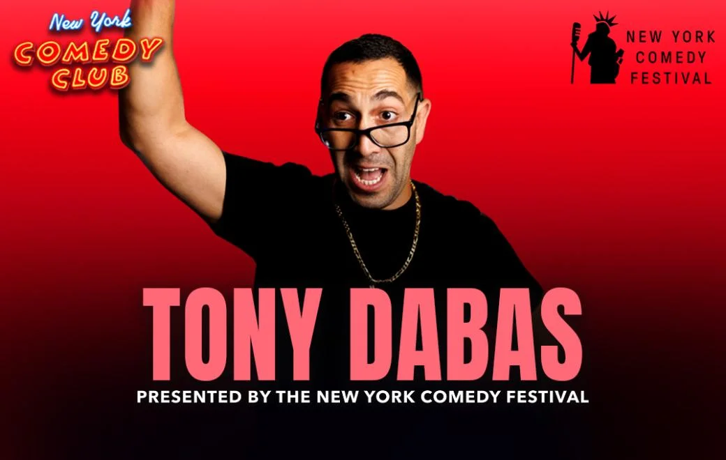 Poster for Tony Dabas Presented by the New York Comedy Festival