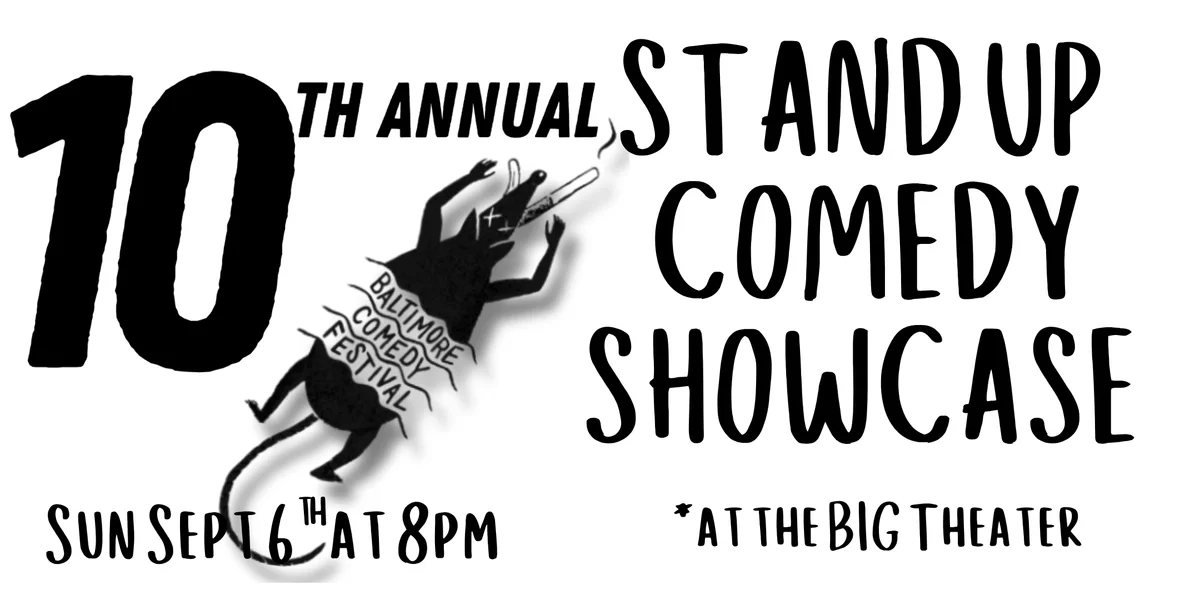 Poster for 10th Annual Baltimore Comedy Festival at BIG