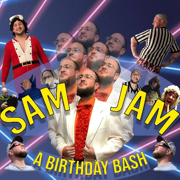 Poster for Sam Jam (A Birthday Bash)!