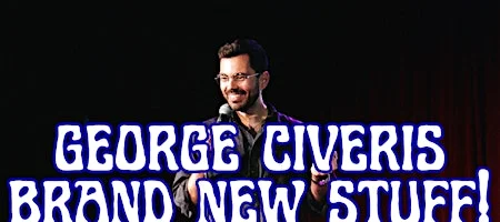 Poster for George Civeris: Brand New Stuff!