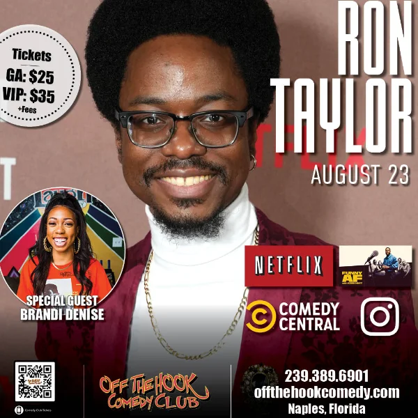Poster for Comedian Ron Taylor with Special Guest Brandi Denise Live in Naples, Florida!