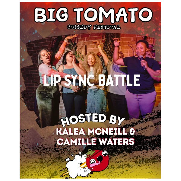 Poster for LIP SYNC BATTLE AT BIG TOMATO FESTIVAL