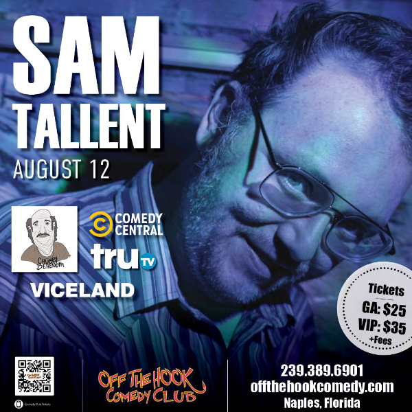 Poster for Comedian Sam Tallent Live in Naples, Florida!