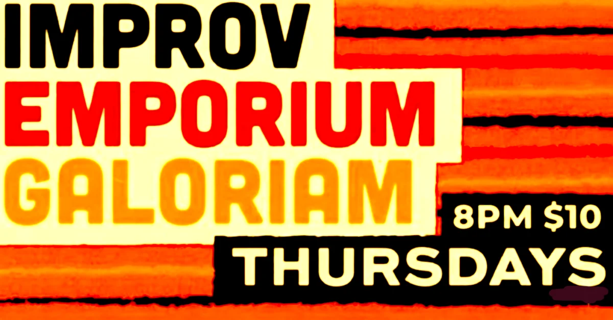 Poster for Improv Emporium Galoriam