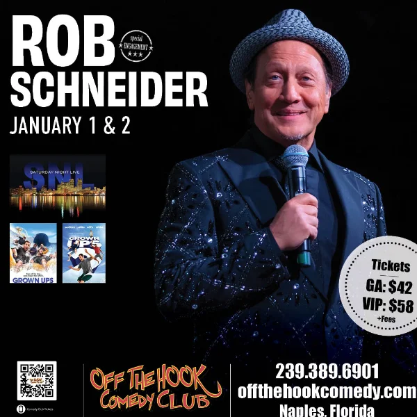 Poster for Comedian Rob Schneider Live in Naples, Florida!