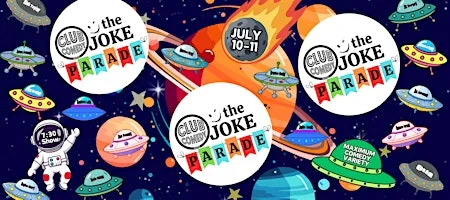 Poster for The Joke Parade at Club Comedy Seattle July 10-11