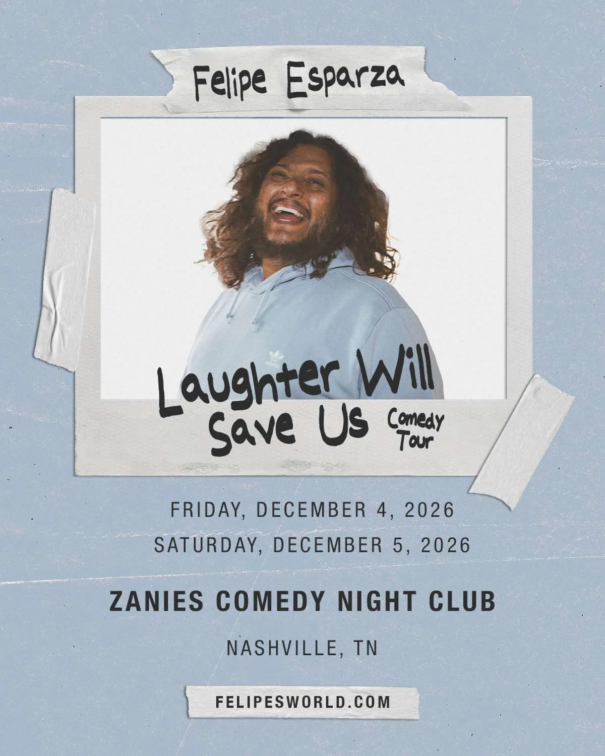 Poster for Felipe Esparza: Laughter Will Save Us