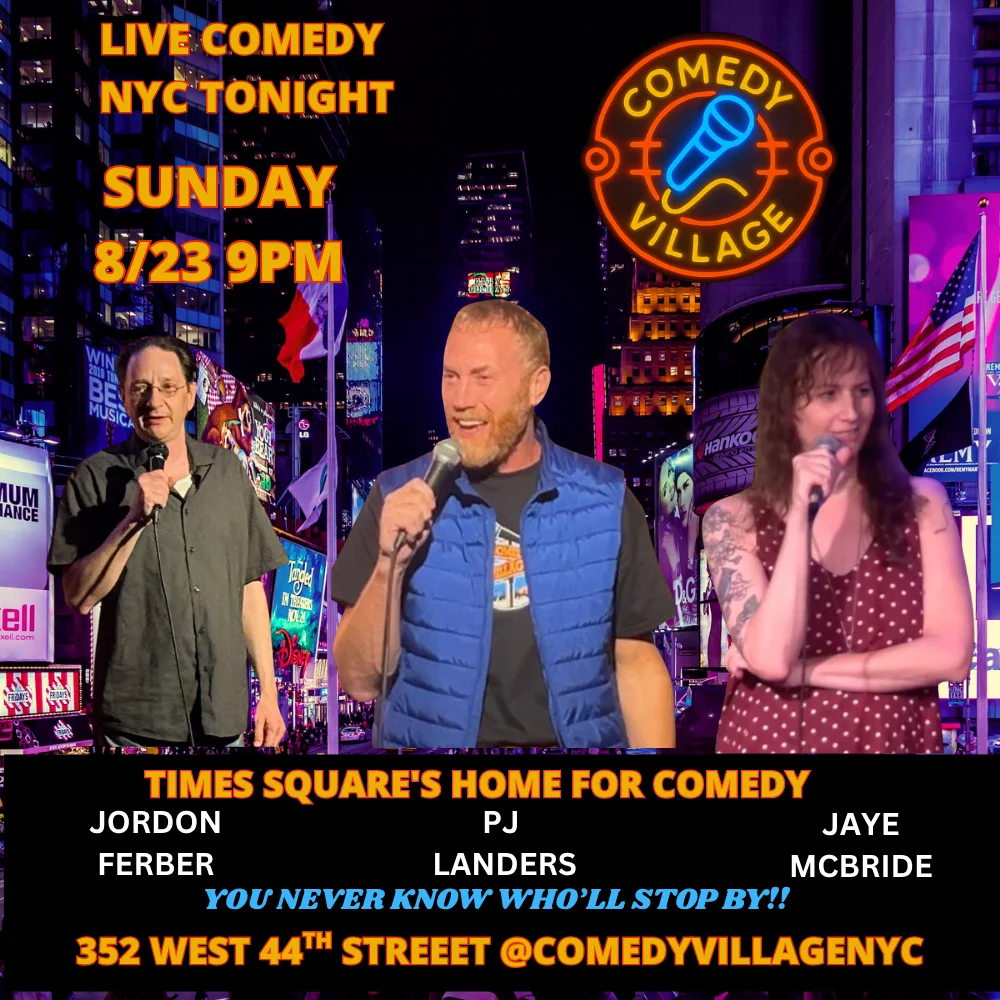 Poster for Times Square Comedy | Sun, August 23rd @9 PM