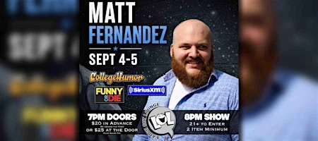 Poster for Matt Fernandez from Funny or Die!