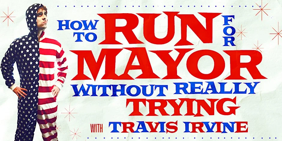 Poster for How to Run for Mayor Without Really Trying