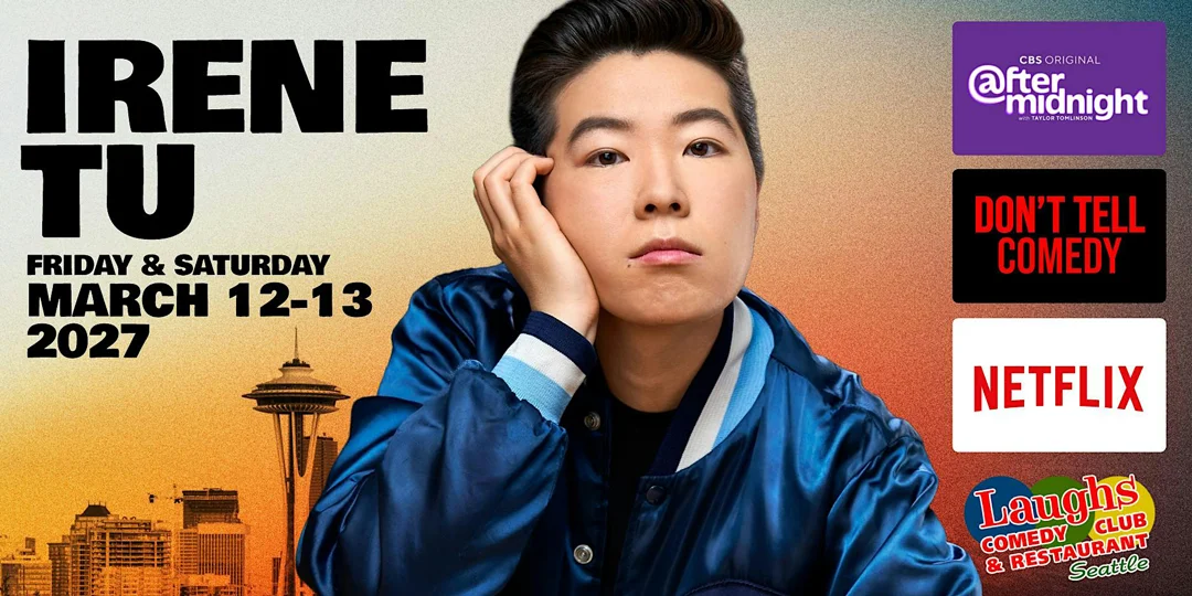 Poster for Comedy Show: Irene Tu on March 12th and 13th at Laughs Comedy- Seattle