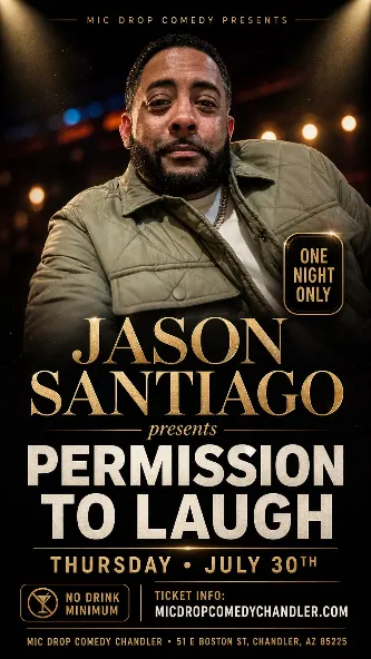 Poster for JASON SANTIAGO PRESENTS: PERMISSION TO LAUGH