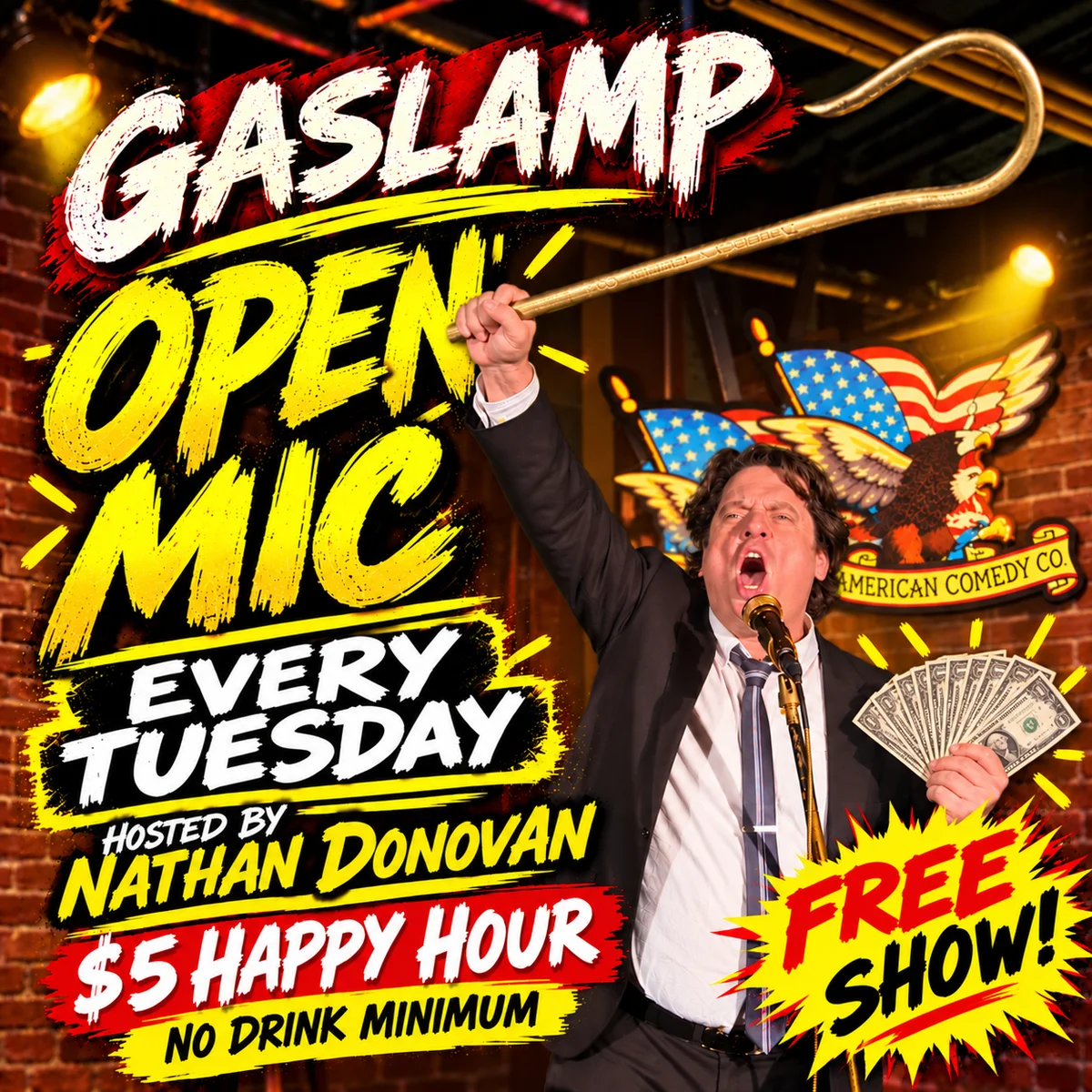 Poster for Gaslamp Open Mic & $5 Happy Hour