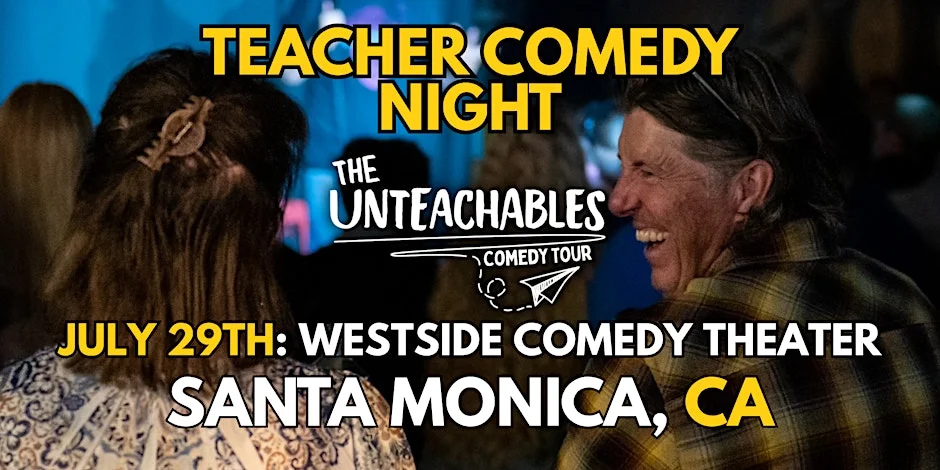 Poster for The Unteachables at Westside (Stand Up Comedy)