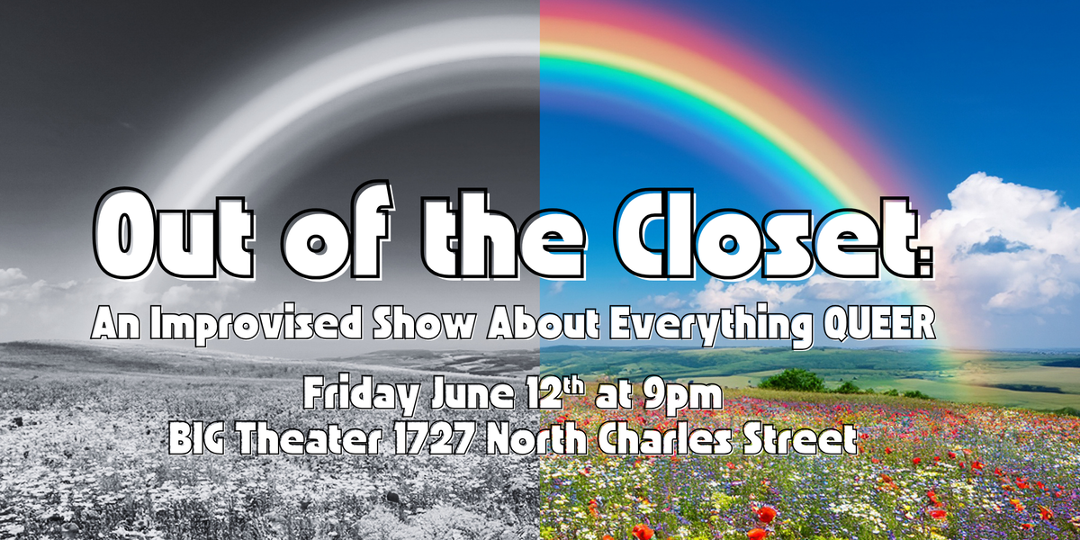 Poster for Out of the Closet: An Improvised Show