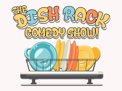 Poster for Dish Rack Comedy