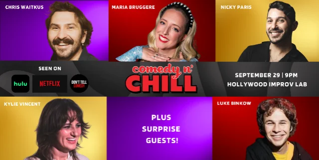 Poster for Comedy N Chill ft. Nicky Paris, Kylie Vincent, Luke Binkow, Chris Waitkus, Maria Bruggere and more