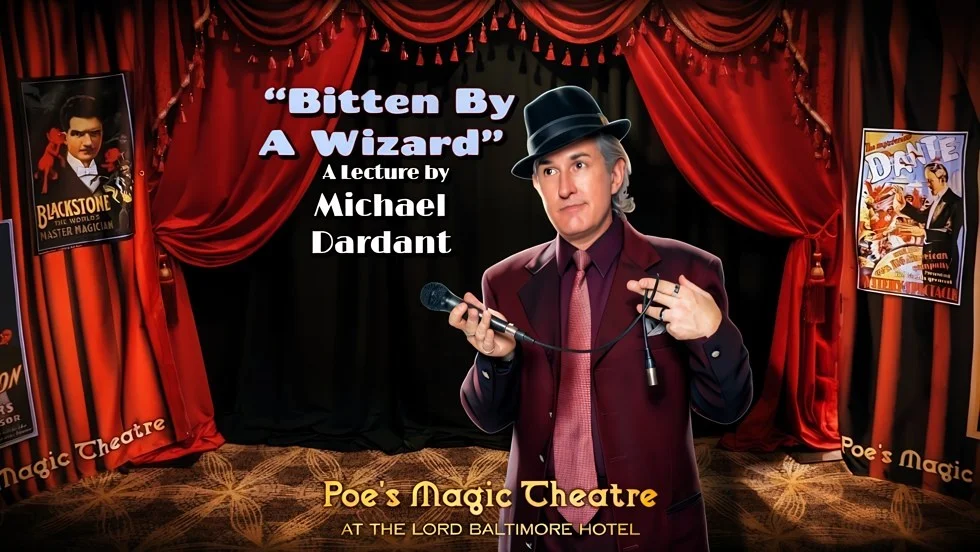 Poster for Bitten By A Wizard: A Magic Lecture by Michael Dardant