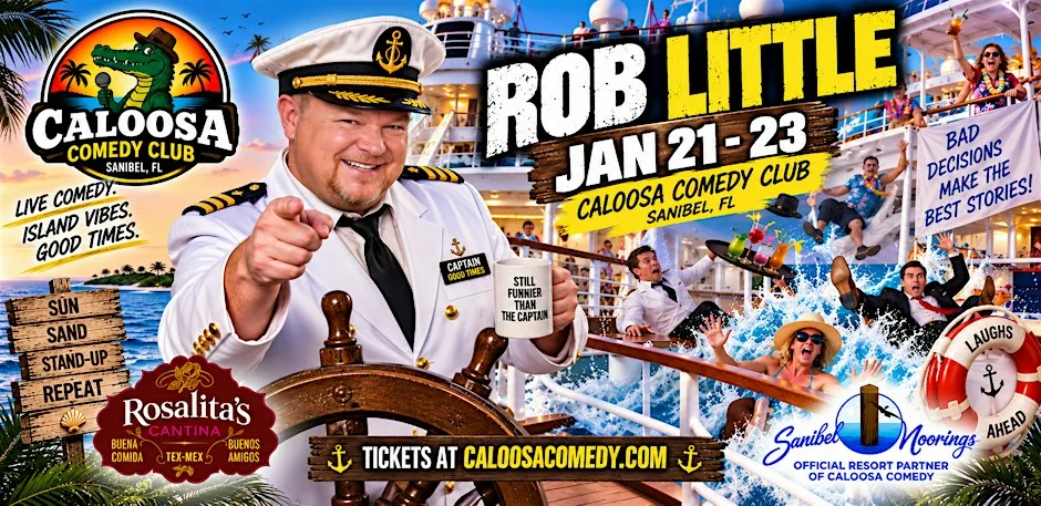 Poster for Caloosa Comedy Nights with Headliner Rob Little