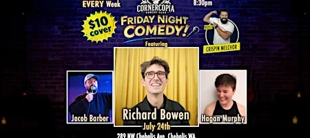 Poster for Friday Night Comedy featuring Richard Bowen!