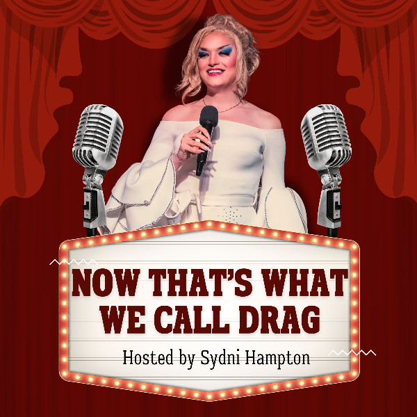 Poster for Now That's What We Call Drag