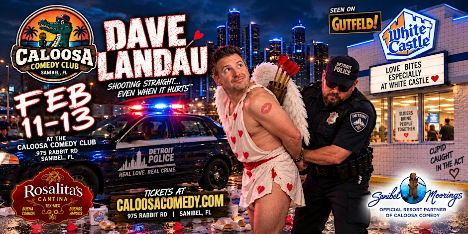 Poster for Caloosa Comedy Nights Special Event with Headliner Dave Landau