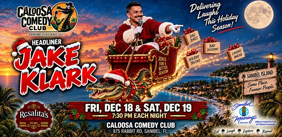 Poster for Caloosa Comedy Christmas Nights with Headliner Jake Klark