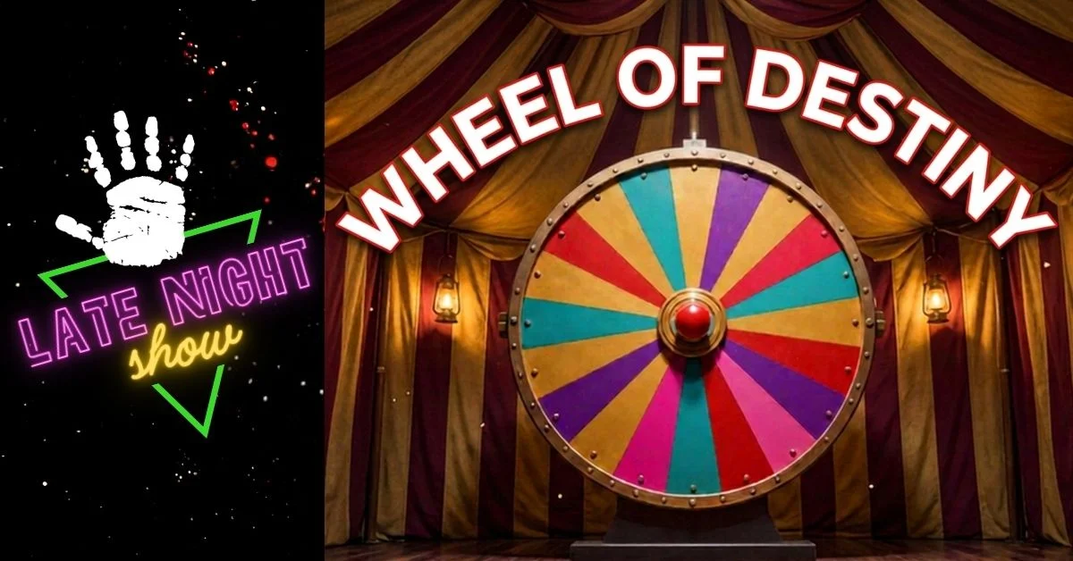 Poster for Wheel of Destiny [LATE SHOW]